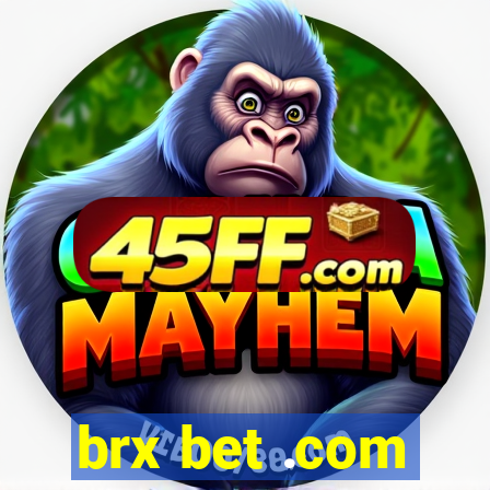 brx bet .com